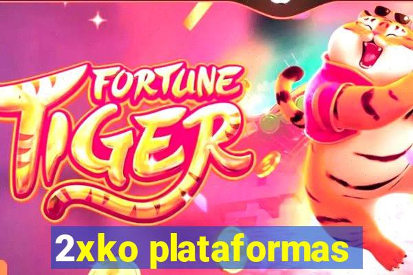 2xko plataformas